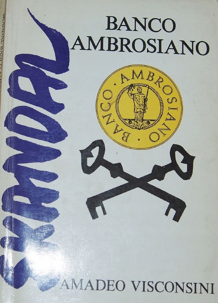 BANCO AMBROSIANO, BANK WATYKAŃSKI, MASONERIA...