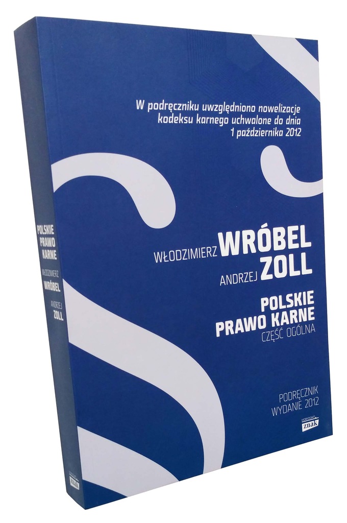 Polskie prawo karne Część ogólna - Wróbel Zoll