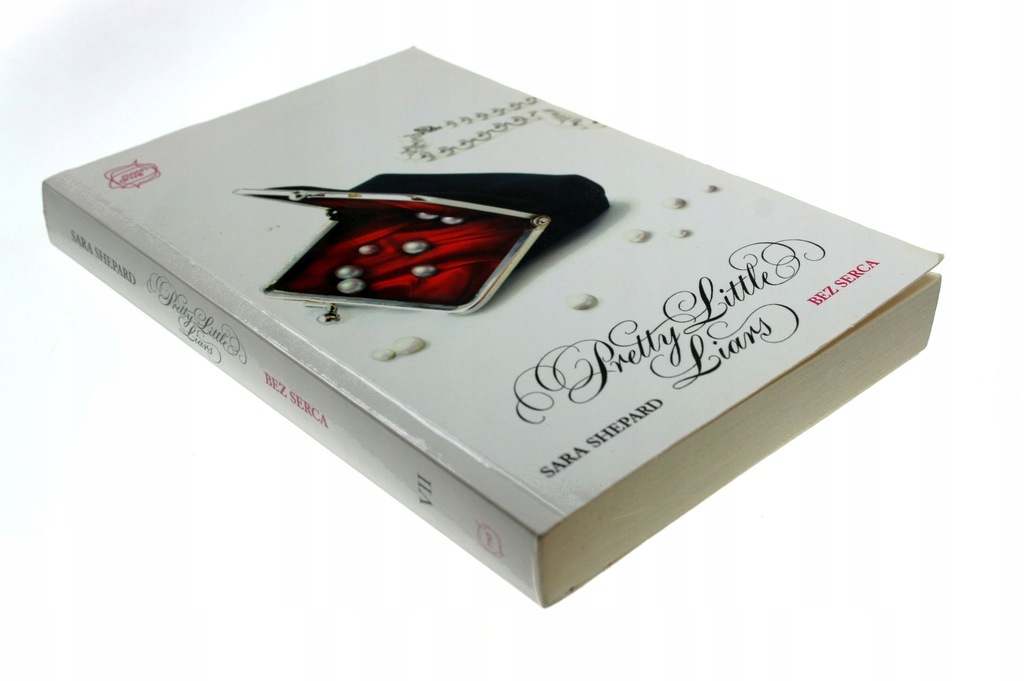 PRETTY LITTLE LIARS TOM VII BEZ SERCA Sara Shepard