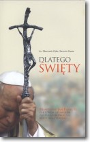 Dlatego święty - Ks. Stanisław Oder