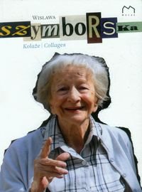 Kolaże  - WisŁawa Szymborska