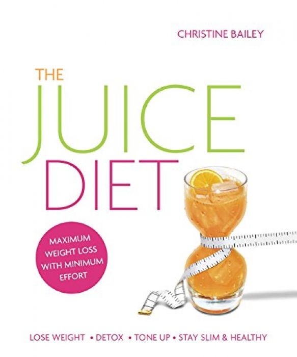 Christine Bailey The Juice Diet - The Healthy Way