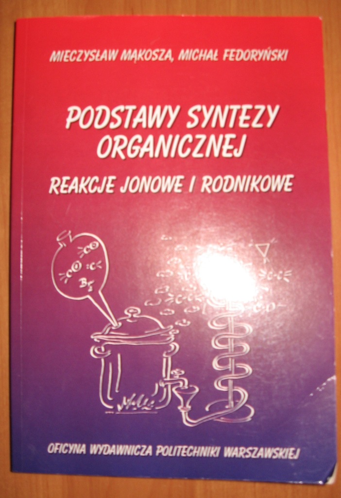 Podstawy syntezy organicznej Mąkosza Fedoryński