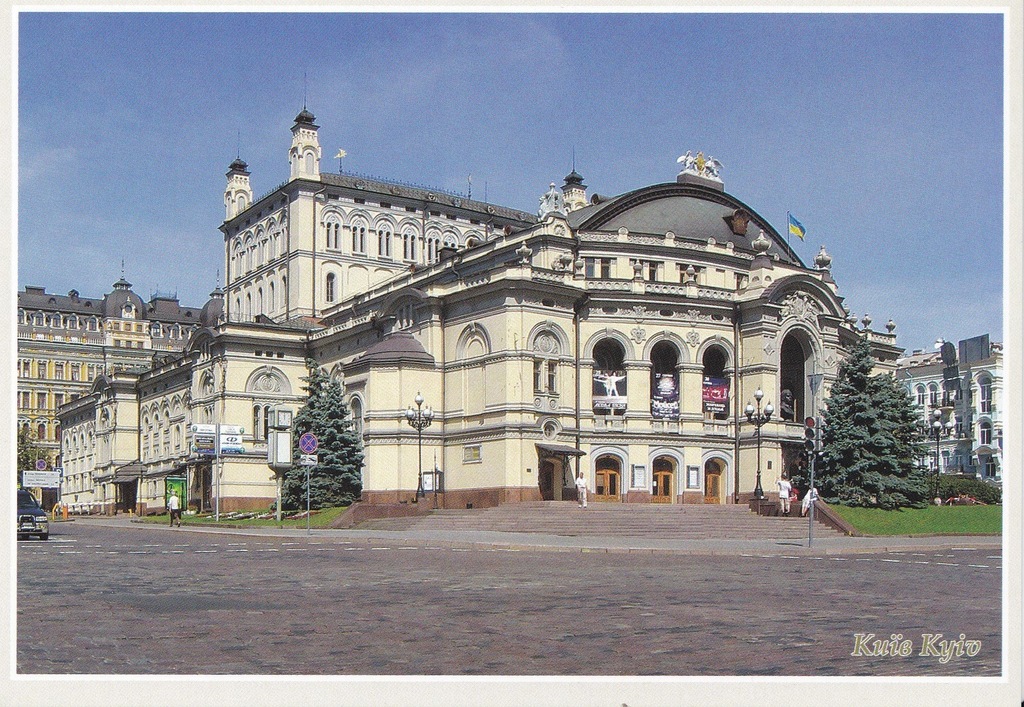 Kijów piękny! - Opera Narodowa