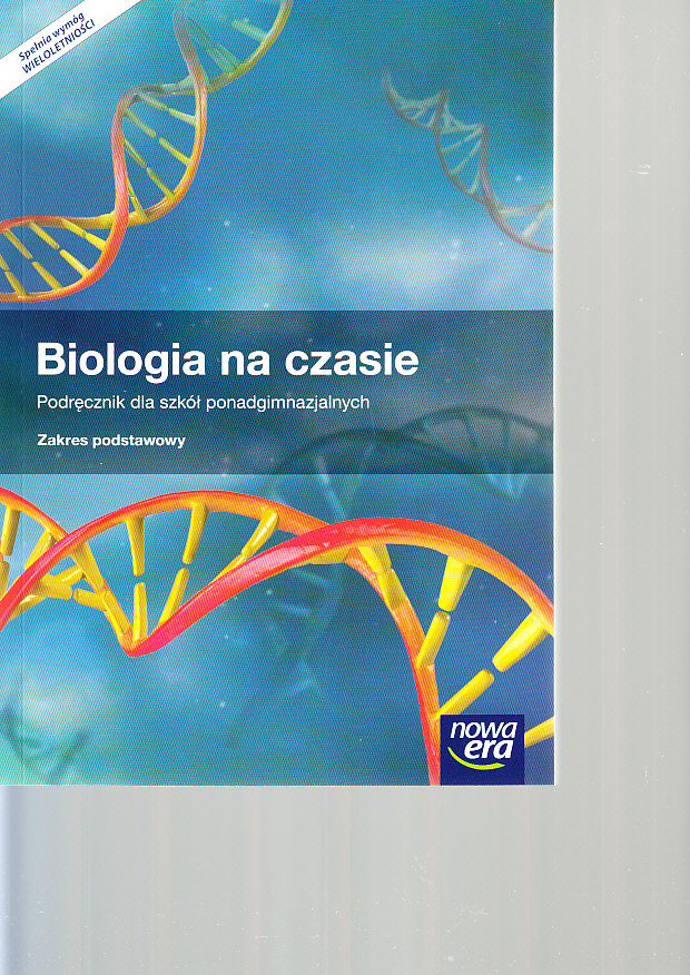 Podręcznik Biologia Klasa 5 Nowa Era Pdf BIOLOGIA NA CZASIE PODRĘCZNIK PODSTAWA LO NOWA ERA - 7361006884