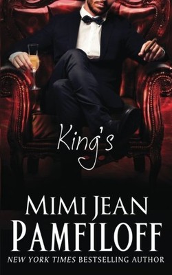 Mimi Jean Pamfiloff Kings Book 1 The KING Trilogy