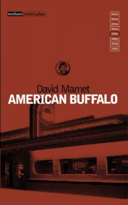 David Mamet American Buffalo (Modern Plays)
