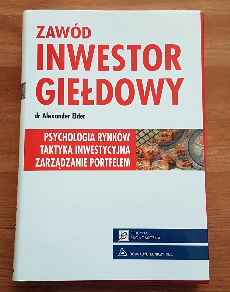 dr ALEXANDER ELDER - ZAWÓD INWESTOR GIEŁDOWY