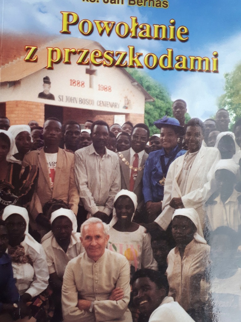POWOŁANIE Z PRZESZKODAMI - ks. Jan Bernaś