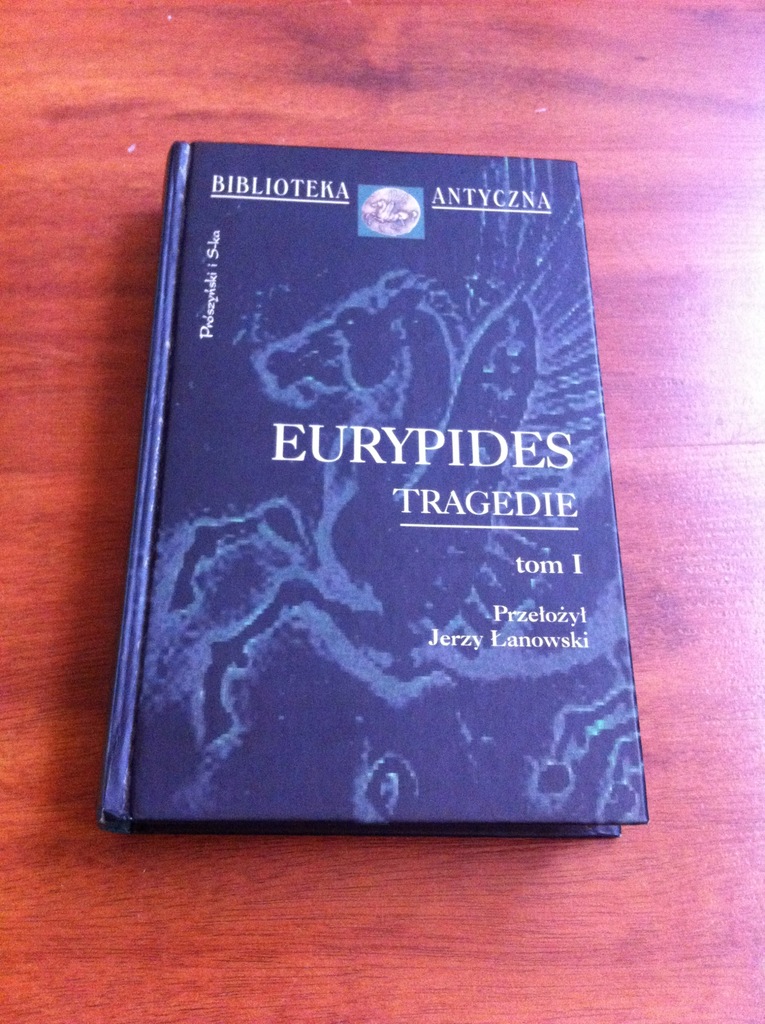 Eurypides tragedie tom I - J.Łanowski