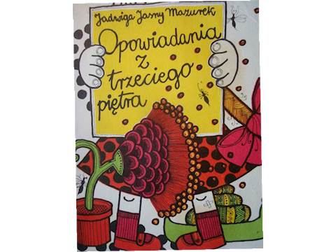 Opowiadania z trzeciego piętra - Jasny Mazurek