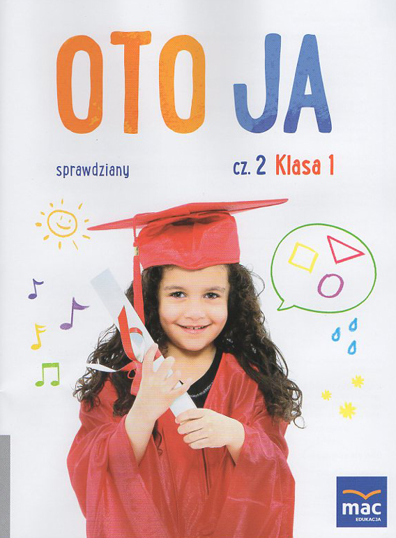 Oto Ja Karty Muzyczne Klasa 1 OTO JA KLASA 1 SPRAWDZIANY 2017 MAC EDUKACJA - 7256292362 - oficjalne