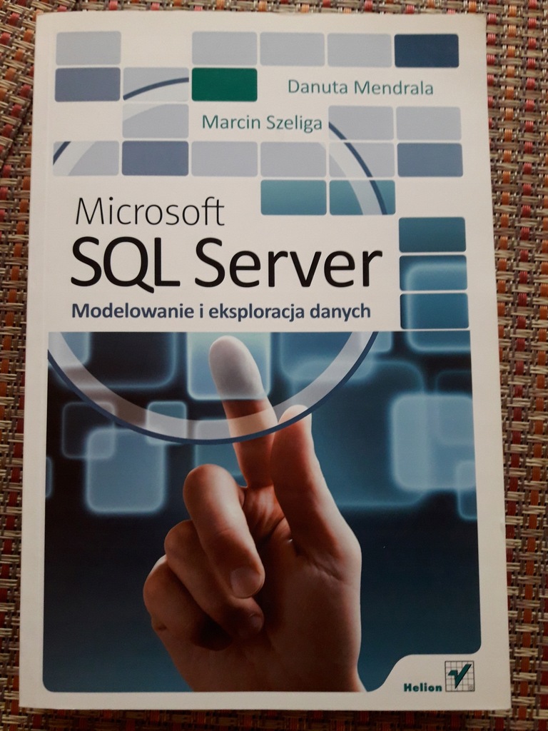 Książka MS SQL Server. Modelowanie i eksploatacja