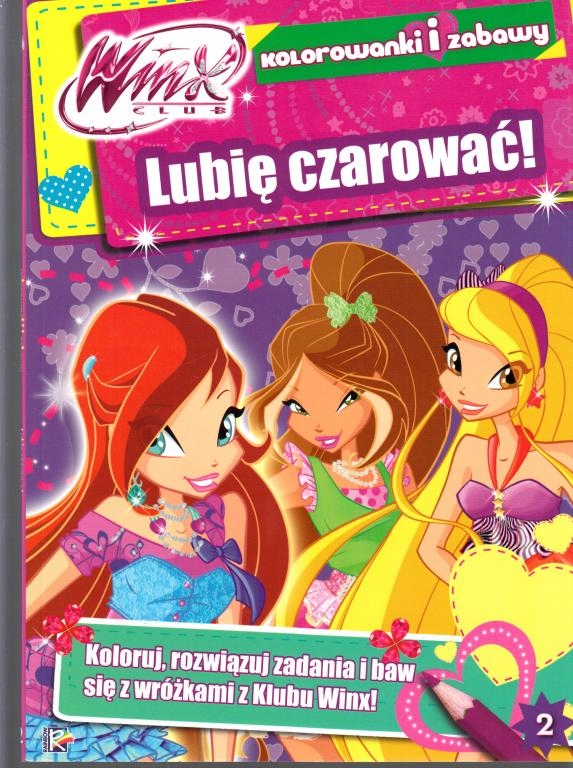 LUBIĘ CZAROWAĆ KOLOROWANKI WINX CLUB jak nowa