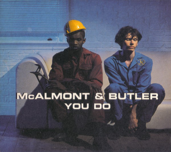 MCALMONT & BUTLER - YOU DO CD's 1995 BDB Suede