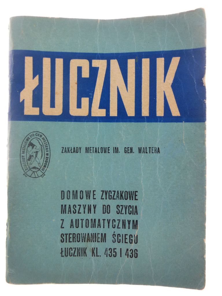 Maszyna do szycia Łucznik 435, 436 Instrukcja obsł