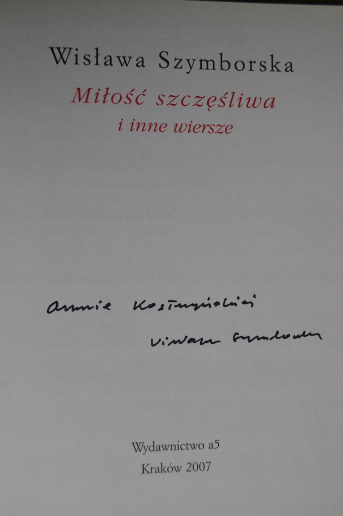 Szymborska autograf i dedykacja, stan idealny