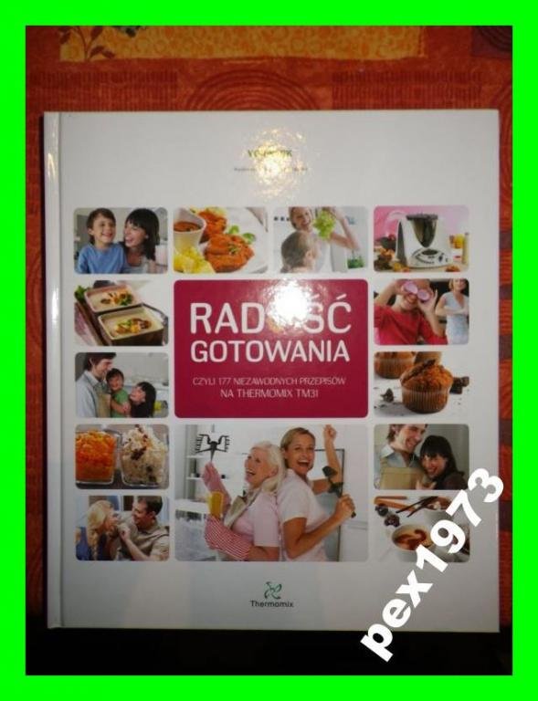 Thermomix książka Radość gotowania termomiks
