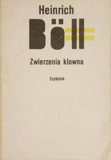 Heinrich Boll - Zwierzenia klowna