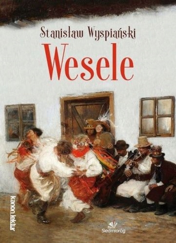 Wesele - Wyspiański Stanisław - 7636096909 - oficjalne archiwum ...