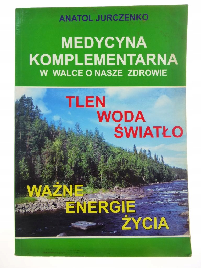 Medycyna komplementarna - A. Jurczenko /B0734/