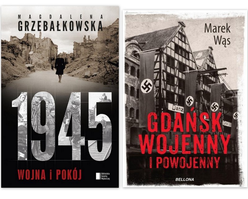 1945 WOJNA i POKÓJ + Gdańsk wojenny i powojenny