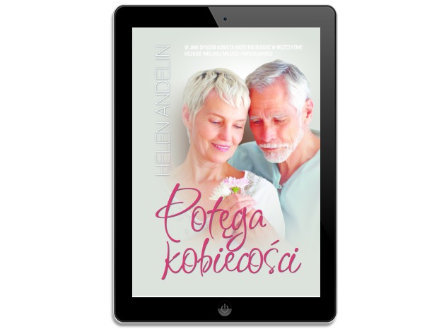 Potęga kobiecości. Helen Andelin