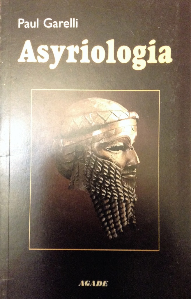 Garelli Paul  Asyriologia