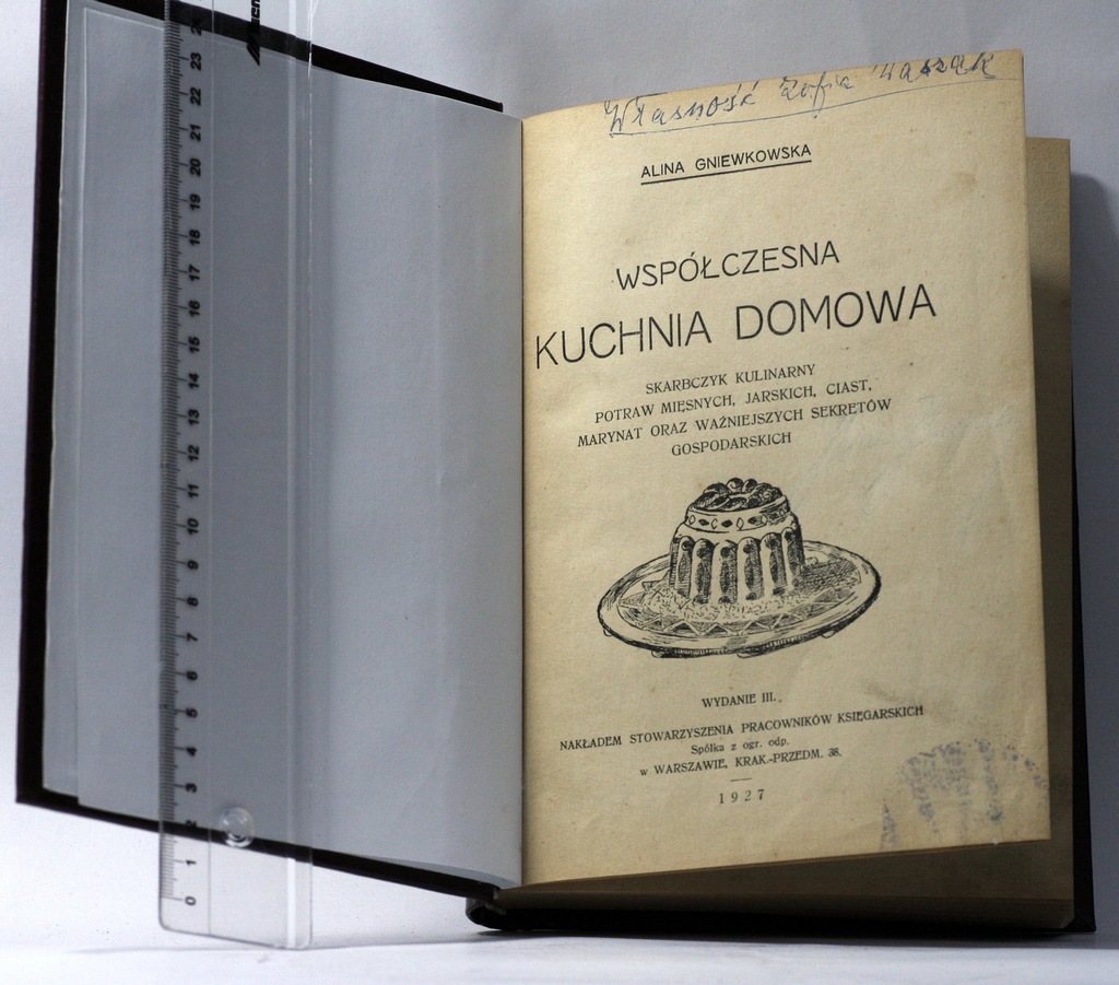 STARA KUCHNIA DOMOWA 1927 r, GNIEWKOWSKA-ORYGINAŁ