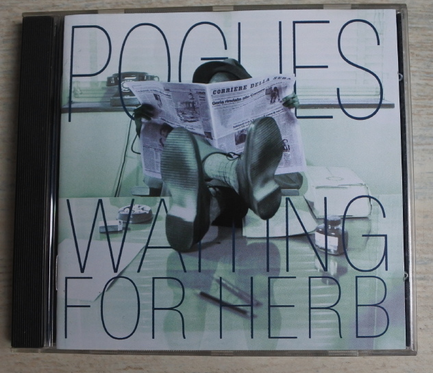 THE POGUES - Waiting For Herb