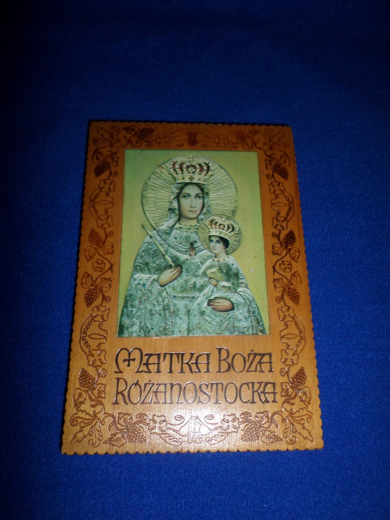 MATKA BOŻA RÓŻANOSTOCKA OBRAZEK WYPALANKA