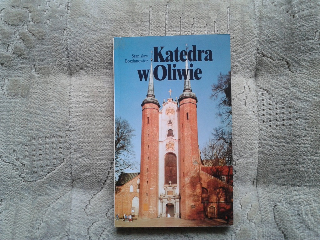 Oliwa Gdańsk katedra w Oliwie Bogdanowicz rzadka