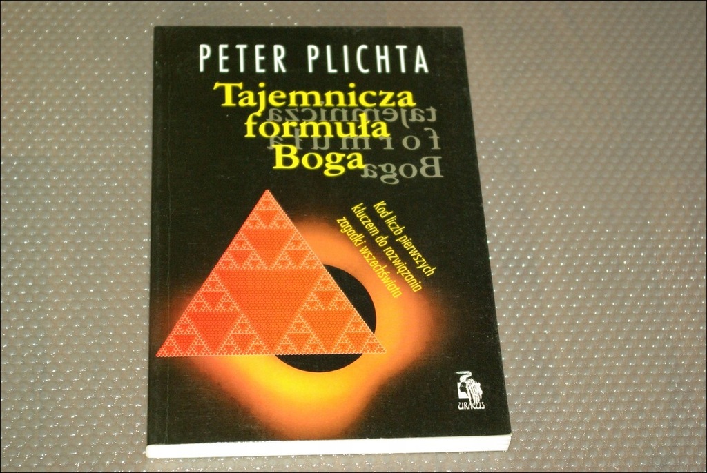 Tajemnicza formuła Boga  Peter Plichta