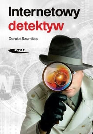 Internetowy detektyw Dorota Szumilas