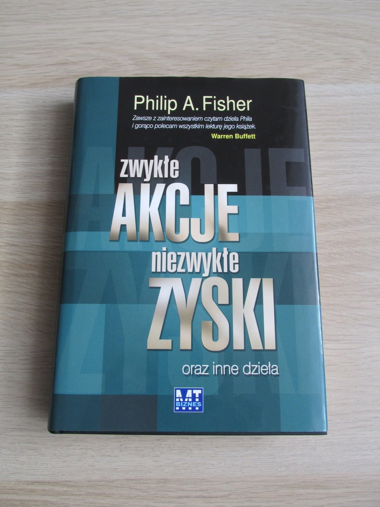 Zwykłe akcje niezwykłe zyski Philip Fisher