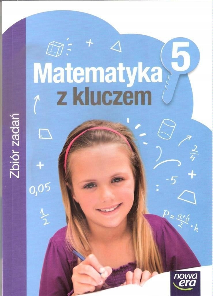 Matematyka Nowa Era 1 Liceum Pdf Matematyka z kluczem kl.5 Zbiór zadań NOWA ERA - 7456008993 - oficjalne