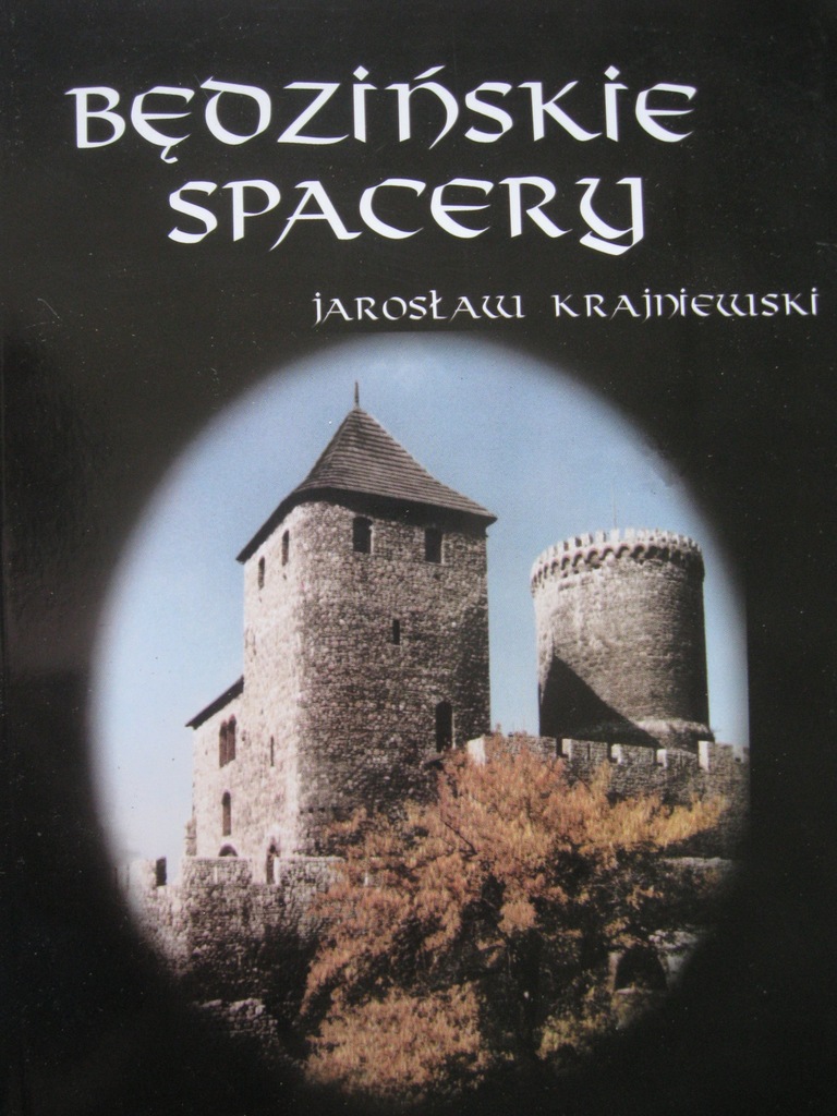 BĘDZIN Będzińskie spacery Dzielnice Będzina