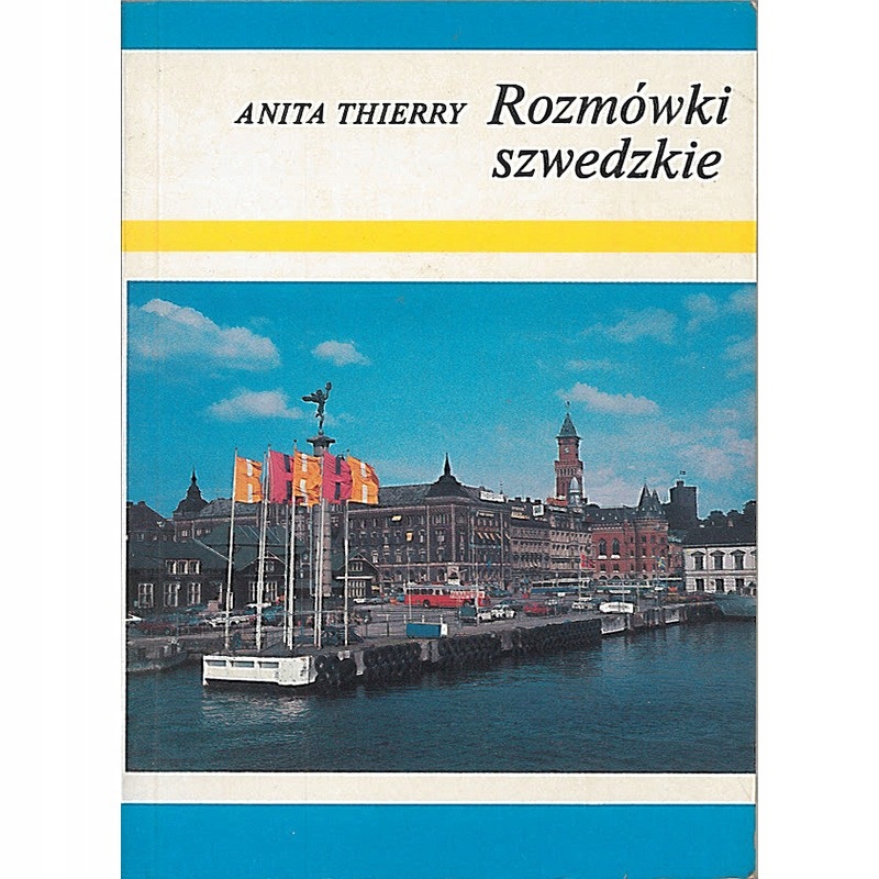 Rozmówki szwedzkie, Thierry Anita