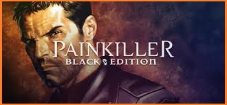 Painkiller black edition чем отличается