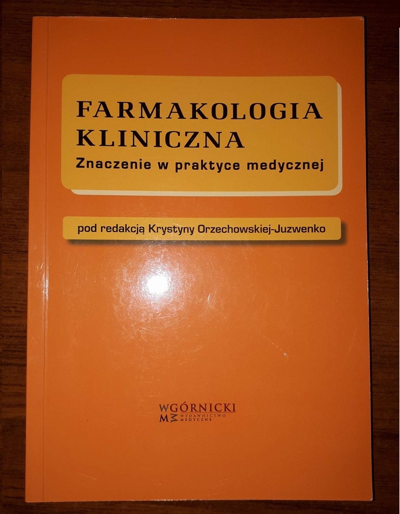 Farmakologia Kliniczna Znaczenie W Praktyce Med 7194595943 Oficjalne Archiwum Allegro 8450