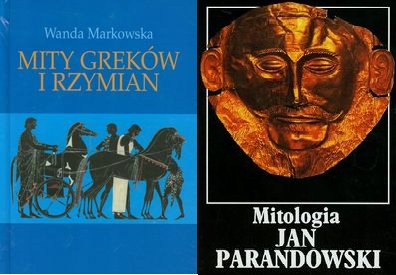 Mity Greków i Rzymian + Mitologia Parandowski