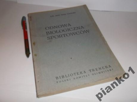ODNOWA BIOLOGICZNA SPORTOWCÓW - Irena Lisewska