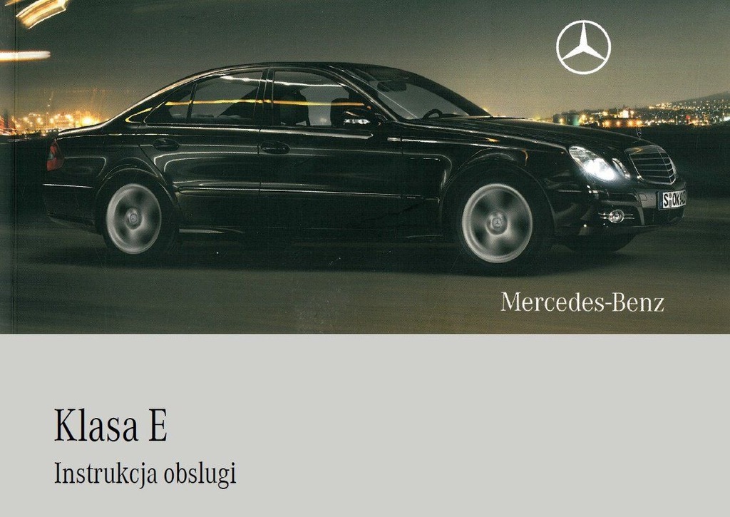 Mercedes EKlasa W211 0609 +Nawigacja Instrukcja