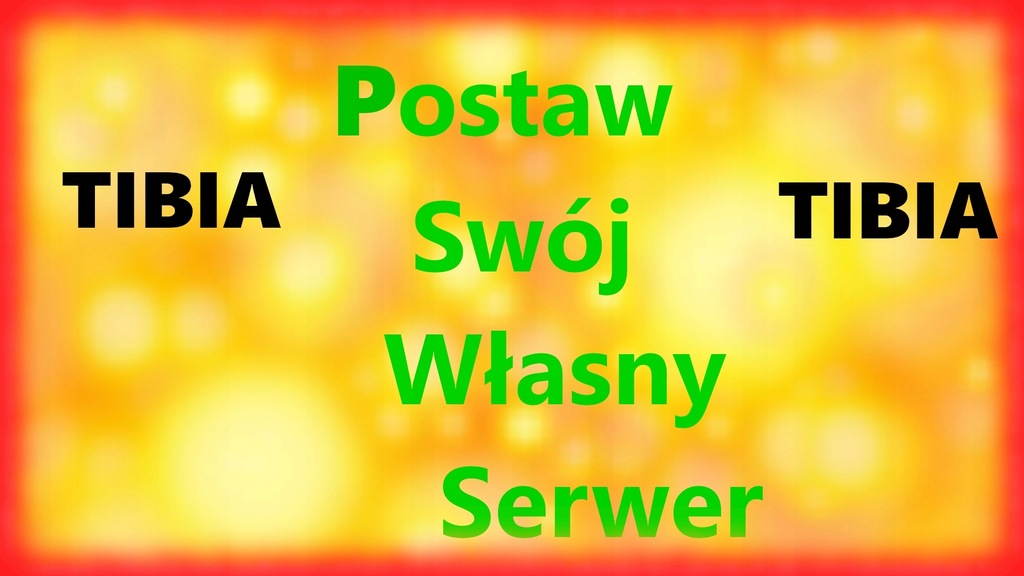 Postaw Swój Serwer OTS Tibia Gotowiec 100%