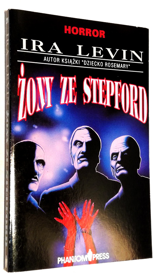 ŻONY ZE STEPFORD IRA LEVIN JAK NOWA WOW