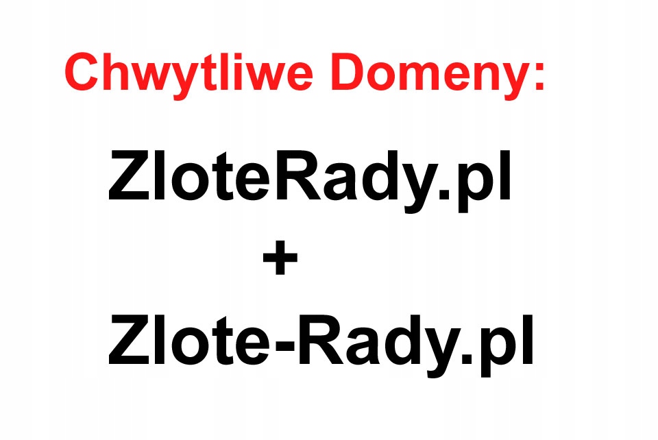 Domena ZloteRady.pl + Gratis zlote-rady.pl-serwis