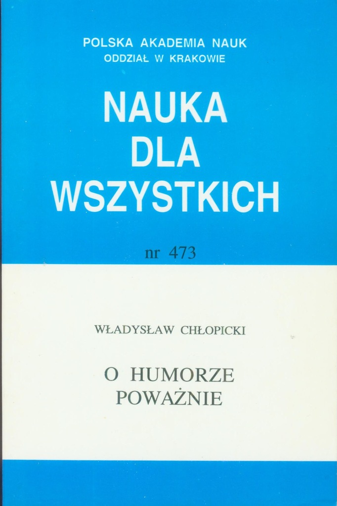 O humorze poważnie Władysław Chłopicki