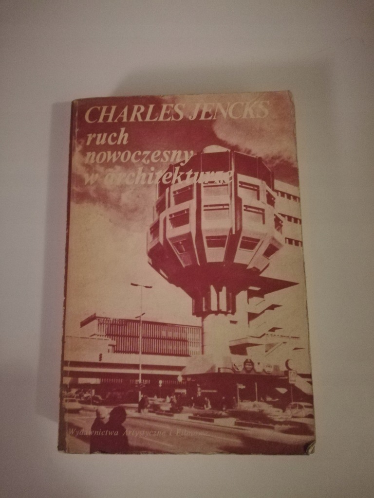 Charles Jencks Ruch nowoczesny w architekturze