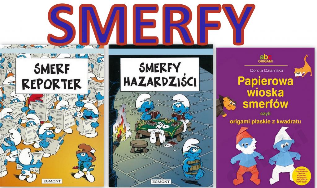 Smerfy origami+komiks HAZARDZIŚCI reporter BAJKA