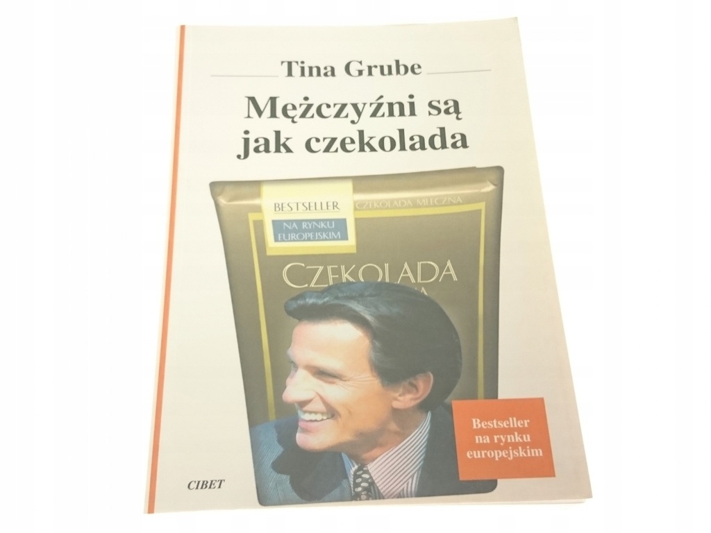 MĘŻCZYŹNI SĄ JAK CZEKOLADA - Tina Grube (1998)